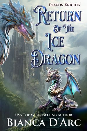 [Dragon Knights 16] • Return of the Ice Dragon